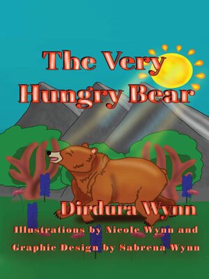 cover image of The Very Hungry Bear